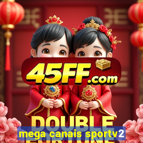 mega canais sportv2